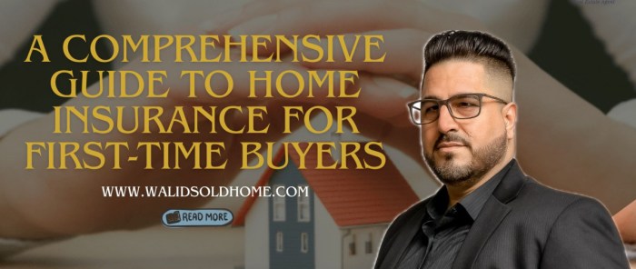 A Comprehensive Guide to Home Insurance for First-Time Buyer